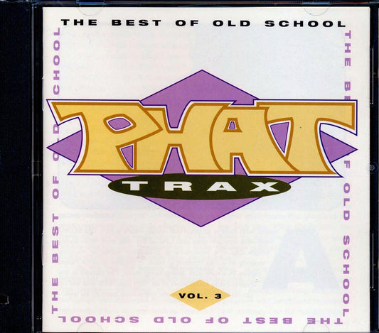 George Clinton, One Way, Slave, The System, Etc - Phat Trax: The Best Of Old School Volume 3 CD 081227175429