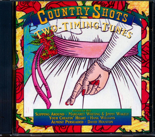 Hank Williams, Kitty Wells, Jerry Lee Lewis, Etc - Country Shots: Two-Timing Tunes CD 081227164720