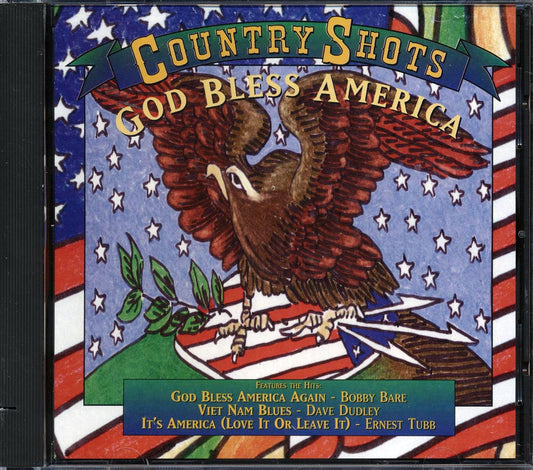 Bobby Bare, Dave Dudley, Ernest Tubb, Etc - Country Shots: God Bless America CD 081227164522