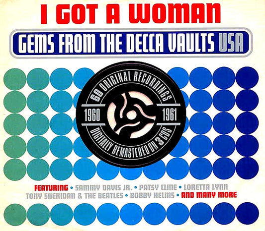 Various - I Got A Woman: Gems From The Decca Vaults USA 1960-1961 | CD | 5060259820366